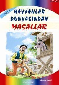 Hayvanlar Dünyasından Masallar; 5 Yaş ve Üstü (k. Boy) - 1