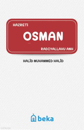 Hazreti Osman (Radıyallahu Anh) - 1