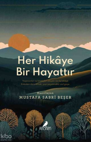Her Hikâye Bir Hayattır - 1