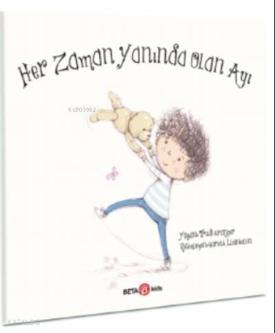 Her Zaman Yanında Olan Ayı - 1