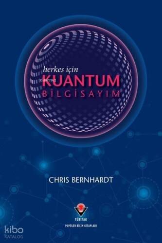 Herkes İçin Kuantum Bilgisayım - 1