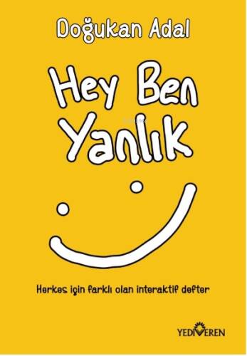 Hey Ben Yanlık - 1