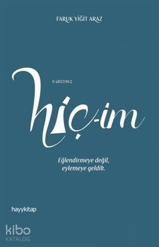 Hiç-im - 1
