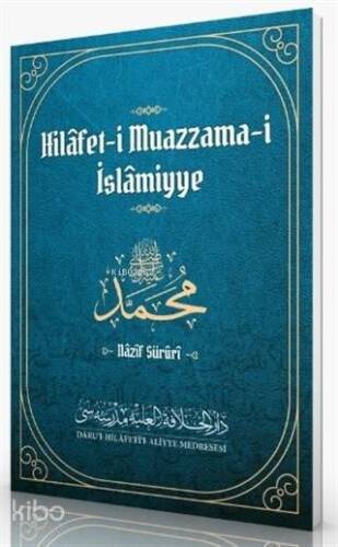 Hilafet-i Muazzama-i İslamiyye - 1