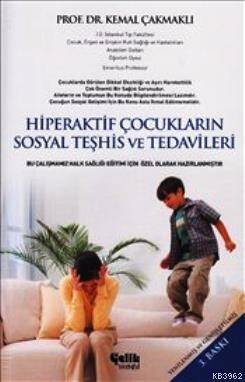 Hiperaktif Çocukların Sosyal Teşhis ve Tedavileri - 1