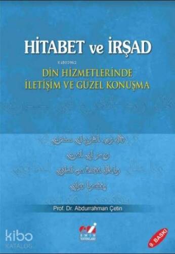 Hitabet ve İrşad; Din Hizmetlerinde İletişim ve Güzel Konuşma - 1