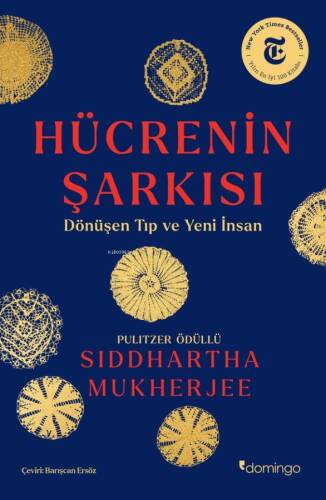 Hücrenin Şarkısı: ;Dönüşen Tıp ve Yeni İnsan - 1