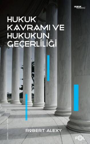 Hukuk Kavramı ve Hukukun Geçerliliği - 1