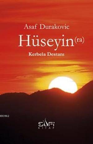 Hüseyin(ra) Kerbela Destanı - 1