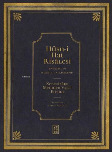 Hüsn-i Hat Risâlesi / Treatise of Islamic Calligraphy - 1