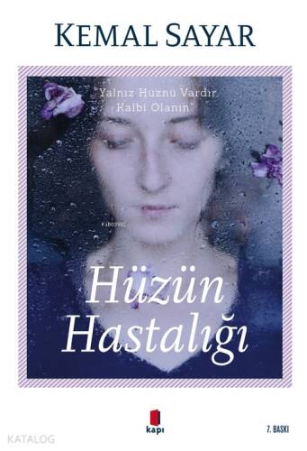Hüzün Hastalığı - 1