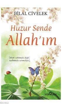 Huzur Sende Allah'ım - 1