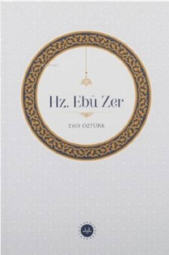 Hz. Ebû Zer - 1