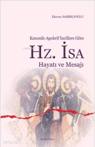 Hz. İsa Hayatı ve Mesajı - 1