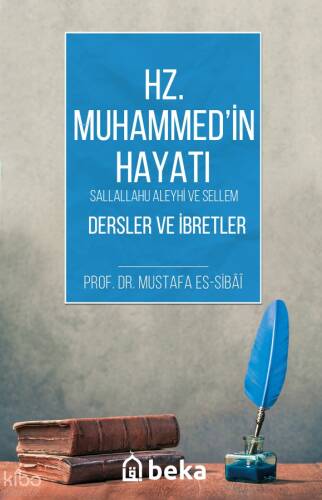 Hz. Muhammed (s.a.v) Hayatı - Dersler ve İbretler - 1