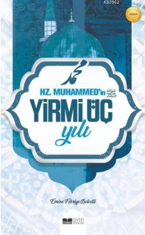 Hz Muhammedin SAS Yirmi Üç Yılı - 1