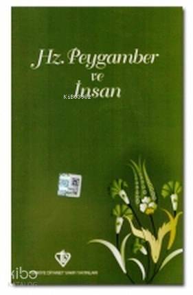 Hz. Peygamber ve İnsan - 1