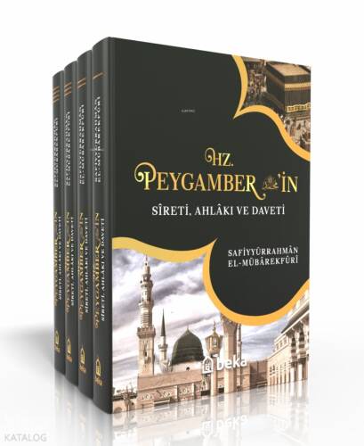 Hz. Peygamberin Sireti, Ahlakı ve Daveti - Mübarekfuri (4 Cilt Takım) - 1