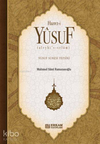 Hz. Yusuf (a.s) - 1