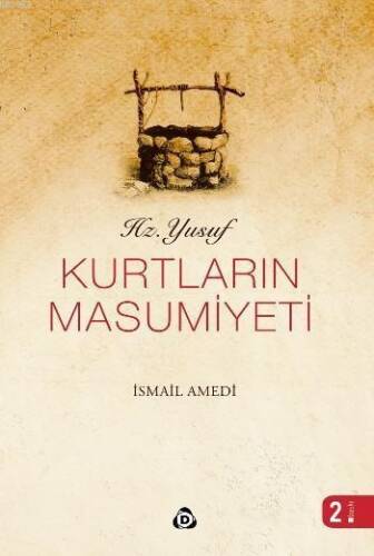 Hz. Yusuf - Kurtların Masumiyeti - 1