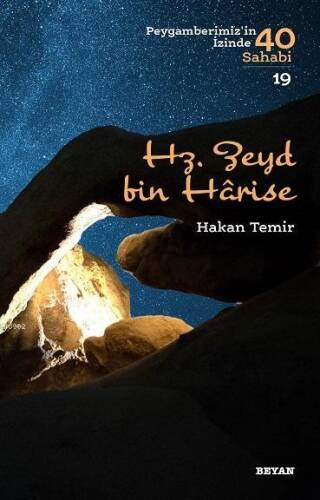 Hz. Zeyd bin Harise; Peygamberimiz'in İzinde 40 Sahabi/19 - 1