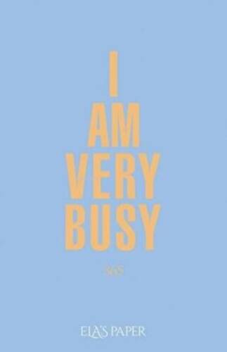 I Am Very Busy - 1
