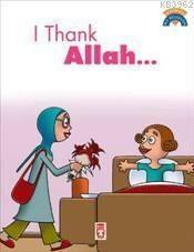I Thank Allah; (Allah'a Şükrediyorum) - 1