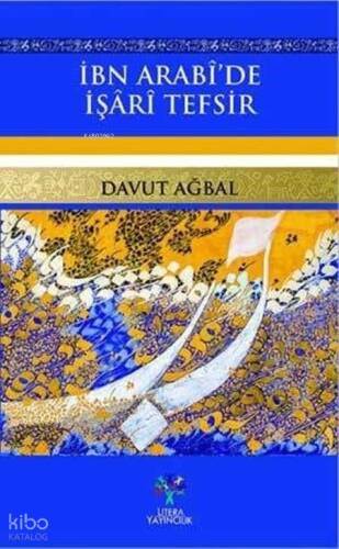 İbn Arabî'de İşârî Tefsir - 1