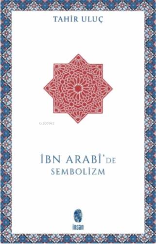 İbn Arabi'de Sembolizm - 1