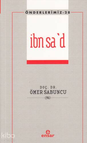 İbn Sa'd - Önderlerimiz 28 - 1