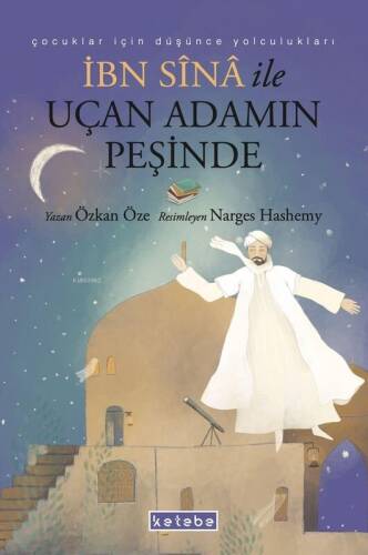 İbn Sina ile Uçan Adamın Peşinde - 1