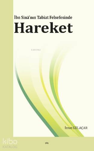 İbn Sīnā’nın Tabiat Felsefesinde Hareket - 1