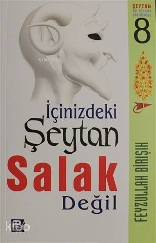 İçinizdeki Şeytan Salak Değil - 1