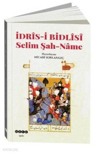 İdris-i Bidlisi Selim Şah-Name - 1