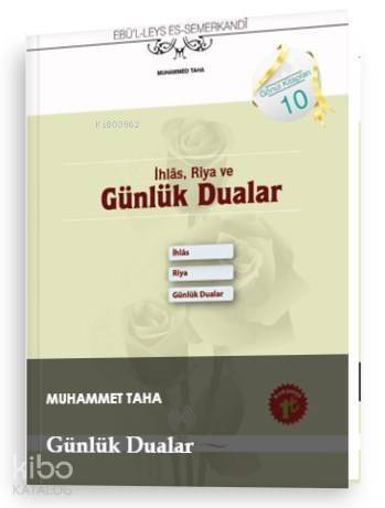 İhlas, Riya ve Günlük Dualar - 1