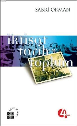 İktisat, Tarih ve Toplum - 1