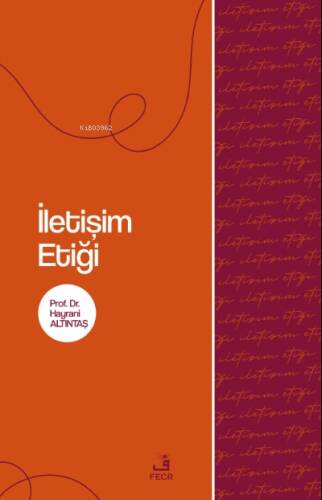 İletişim Etiği - 1