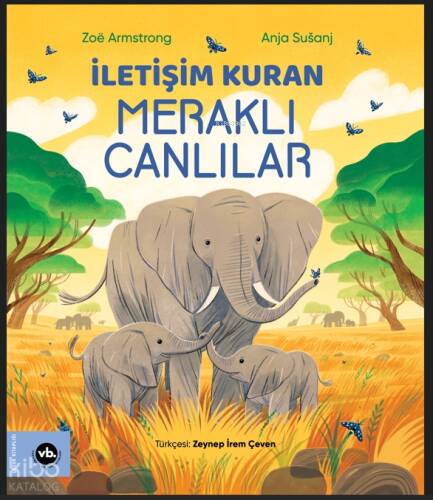 İletişim Kuran Meraklı Canlılar - 1