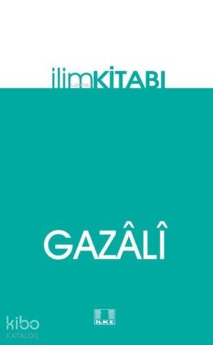 İlim Kitabı - 1
