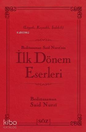 İlk Dönem Eserleri - 1