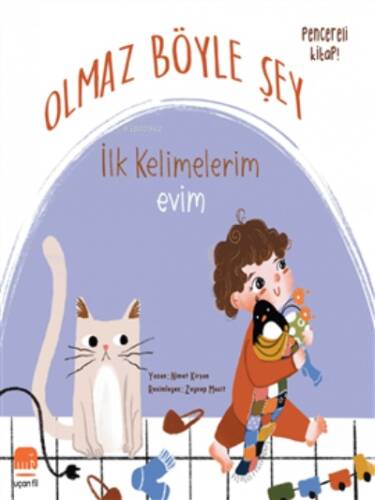 İlk Kelimelerim Olmaz Böyle Şey - Evim - 1