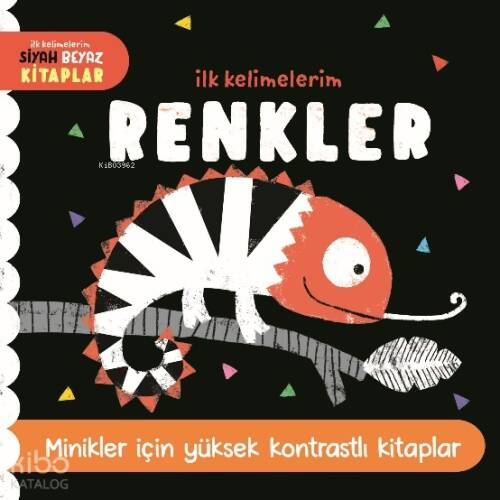 İlk Kelimelerim Siyah Beyaz Kitaplar Renkler;Minikler İçin Yüksek Kontrastlı Kitaplar - 1