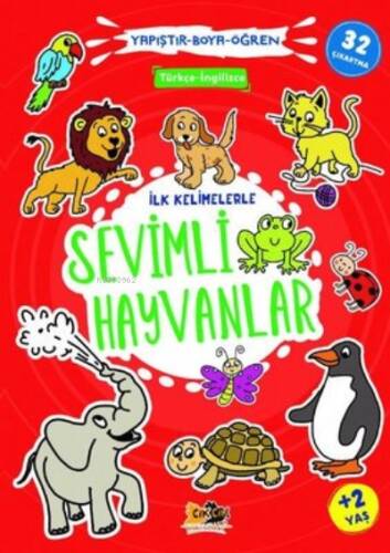 İlk Kelimelerle Sevimli Hayvanlar - Yapıştır Boya Öğren - 1
