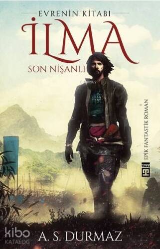 İlma - Son Nişanlı; Evrenin Kitabı - 1