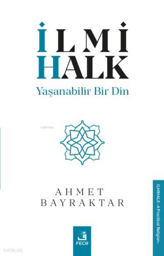 İlmihalk;Yaşanabilir Bir Din - 1