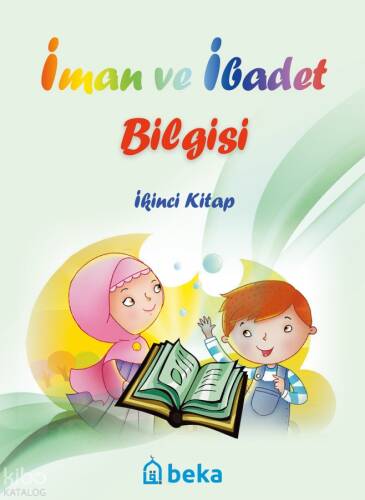 İman ve İbadet Bilgisi - İkinci Kitap - 1