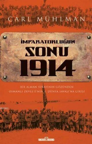 İmparatorluğun Sonu 1914 - 1