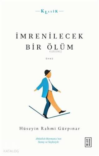 İmrenilecek Bir Ölüm - 1