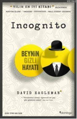 Incognito; Beynin Gizli Hayatı - 1