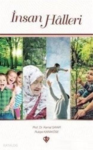 İnsan Halleri - 1